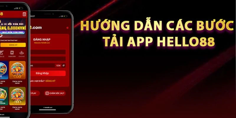 Người chơi cần thực hiện tải app Hello88 theo 4 bước